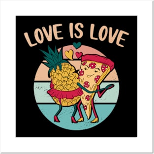 Love is Love Cute Pizza Pineapple Funny Posters and Art